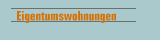 Eigentumswohnungen                                                   